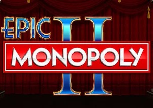 Epic Monopoly II